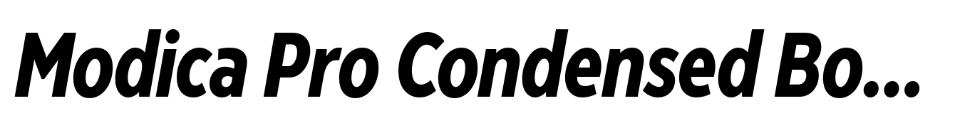 Modica Pro Condensed Bold Italic